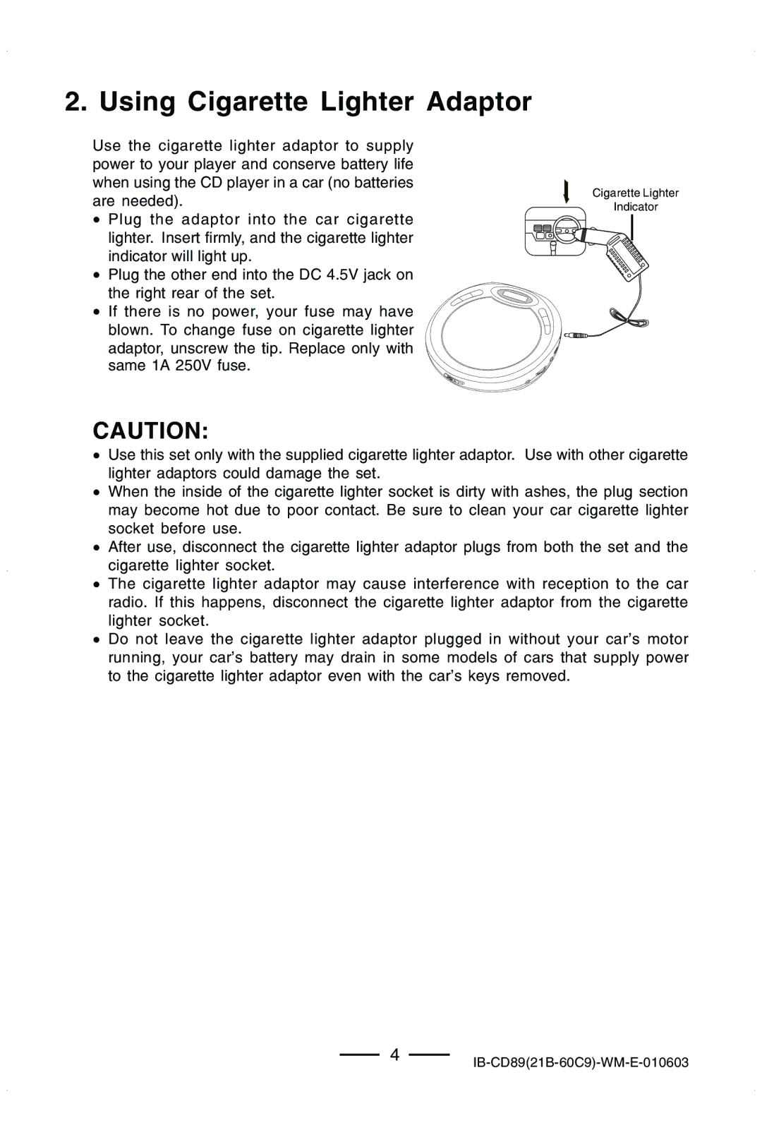 Lenoxx Electronics CD-89 manual Using Cigarette Lighter Adaptor 