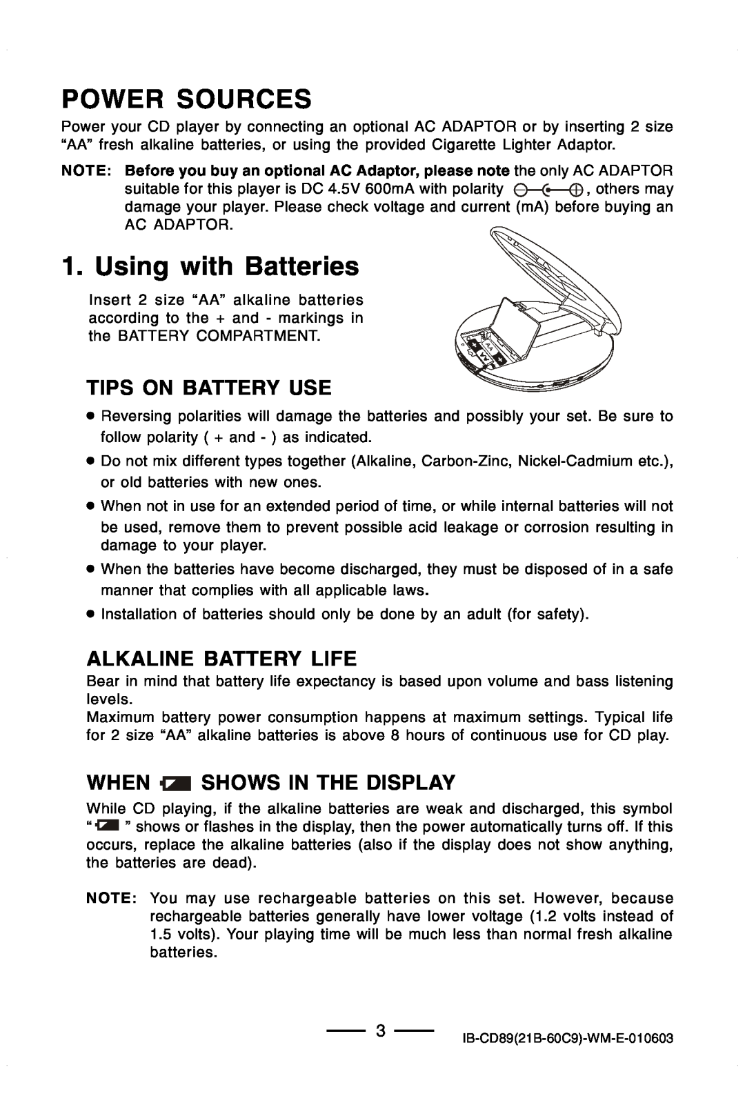 Lenoxx Electronics CD-89 manual Power Sources, Using with Batteries, Tips On Battery Use, Alkaline Battery Life 