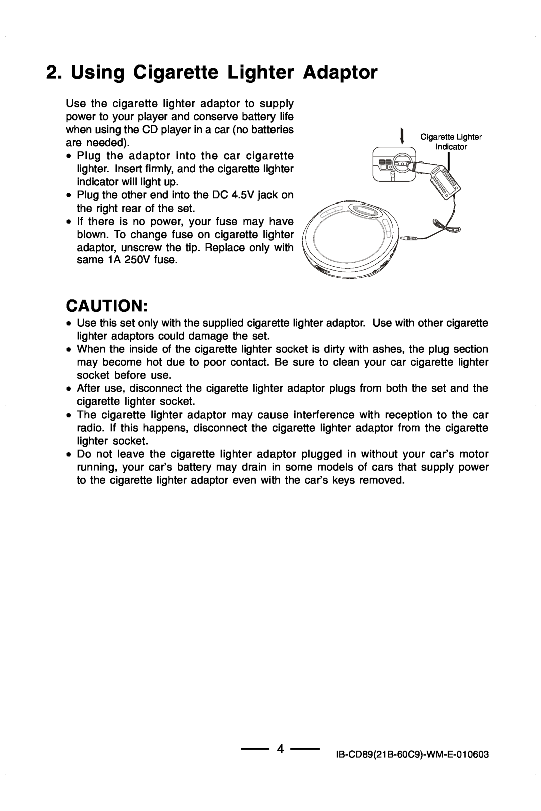 Lenoxx Electronics CD-89 manual Using Cigarette Lighter Adaptor, 4IB-CD8921B-60C9-WM-E-010603 