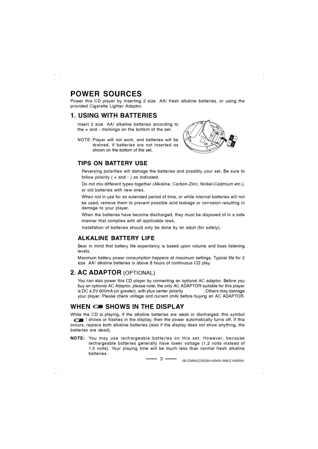 Lenoxx Electronics CD-895 manual Power Sources, Tips on Battery USE, Alkaline Battery Life 