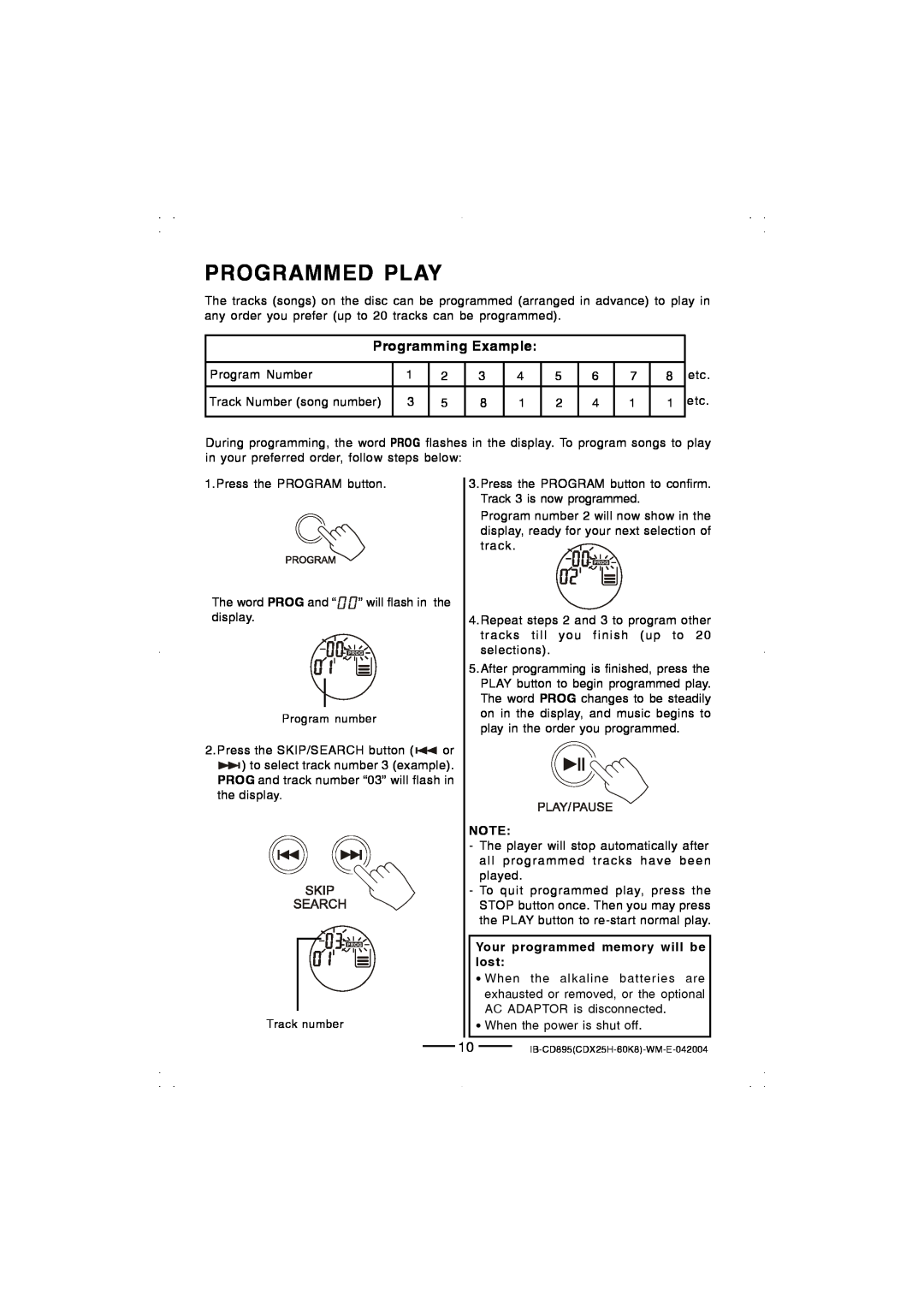 Lenoxx Electronics CD-895 manual Programmed Play, Programming Example, Your programmed memory will be lost 