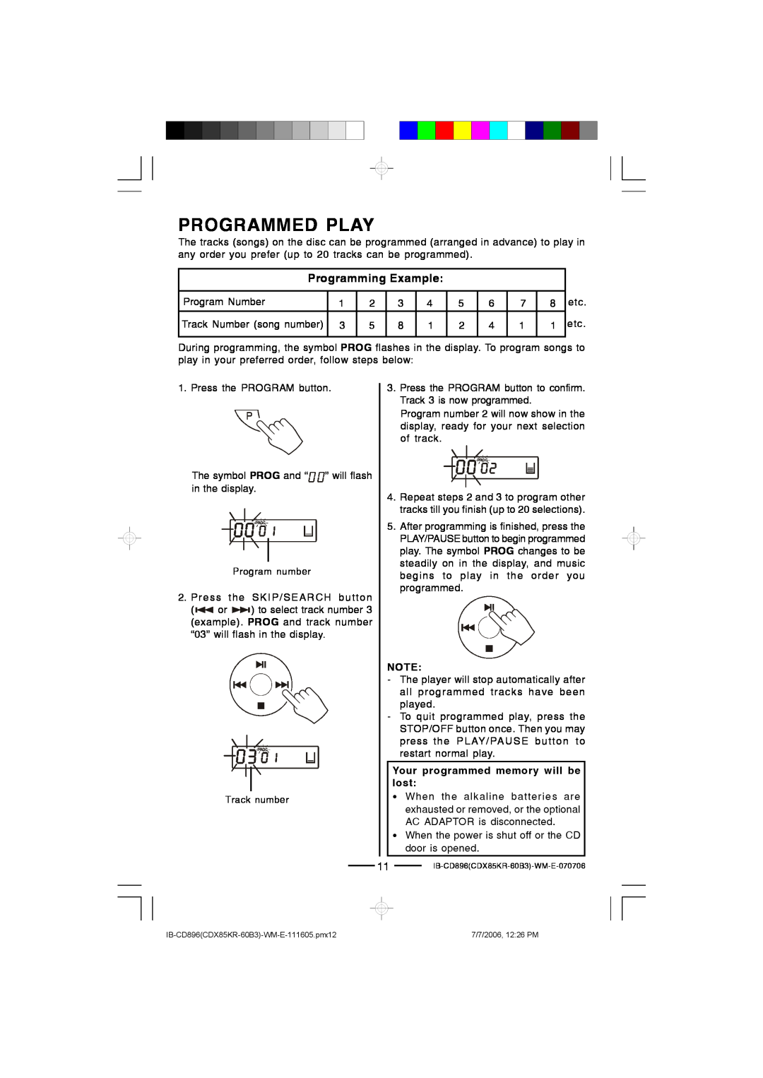 Lenoxx Electronics CD-896 operating instructions Programmed Play, Programming Example, Your programmed memory will be lost 