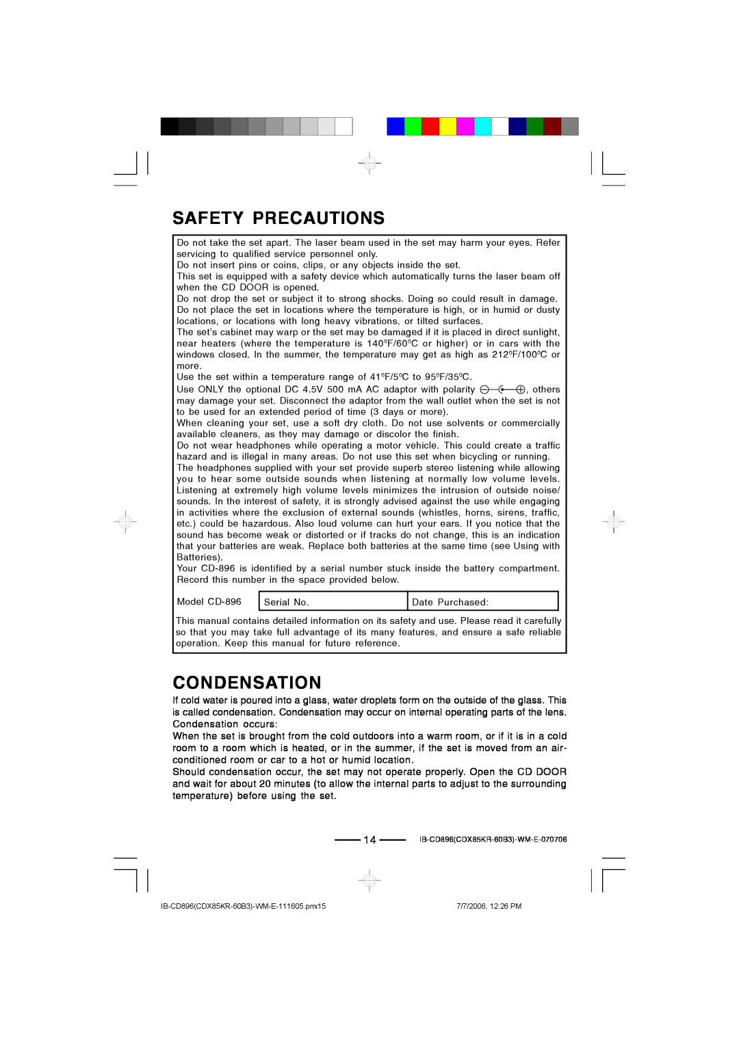Lenoxx Electronics CD-896 operating instructions Safety Precautions, Condensation 
