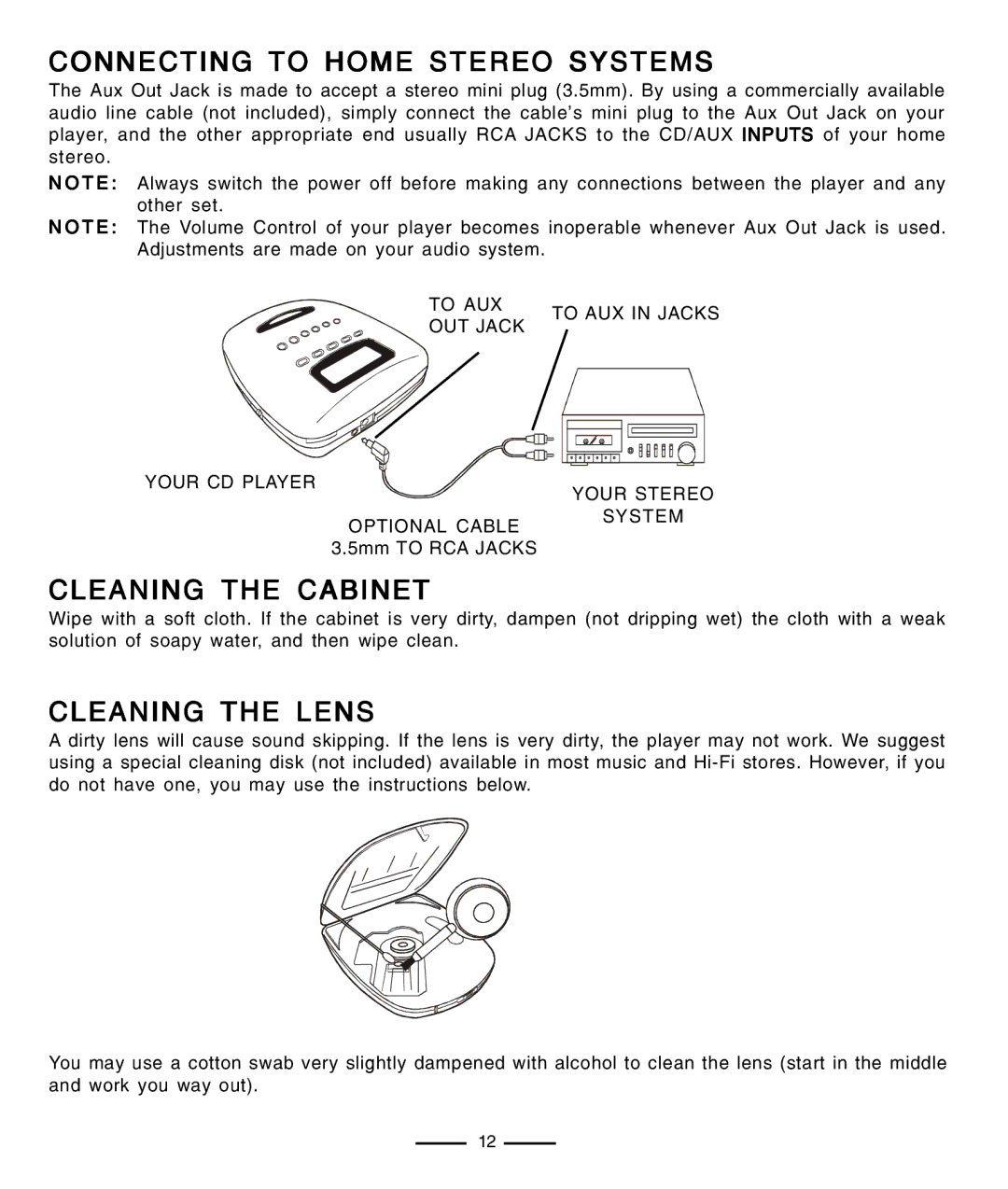 Lenoxx Electronics CD-91 operating instructions Connecting to Home Stereo Systems, Cleaning the Cabinet, Cleaning the Lens 