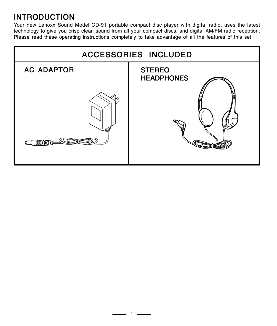 Lenoxx Electronics CD-91 operating instructions Introduction, Accessories Included, AC Adaptor Stereo Headphones 