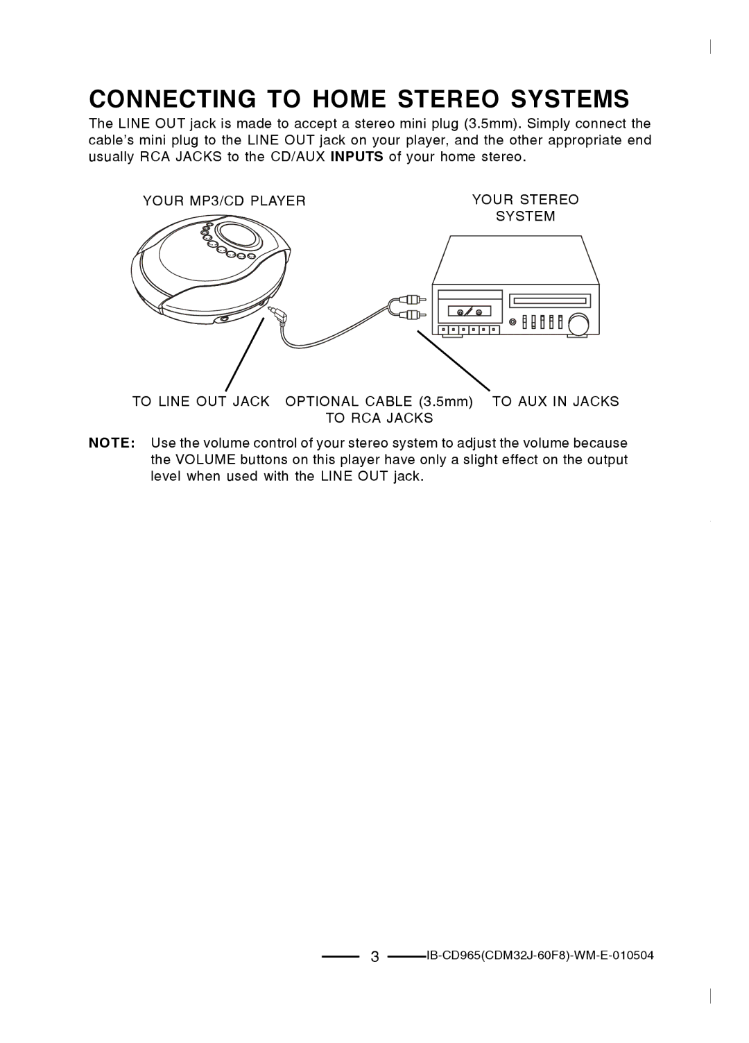 Lenoxx Electronics CD-965 operating instructions Connecting to Home Stereo Systems 