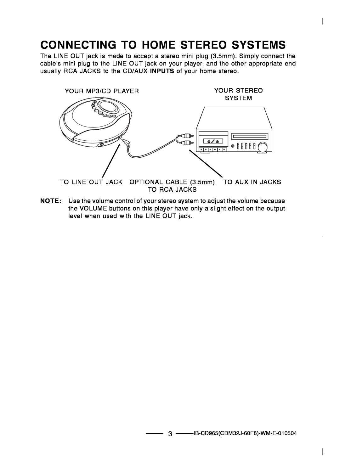 Lenoxx Electronics CD-965 operating instructions Connecting To Home Stereo Systems 