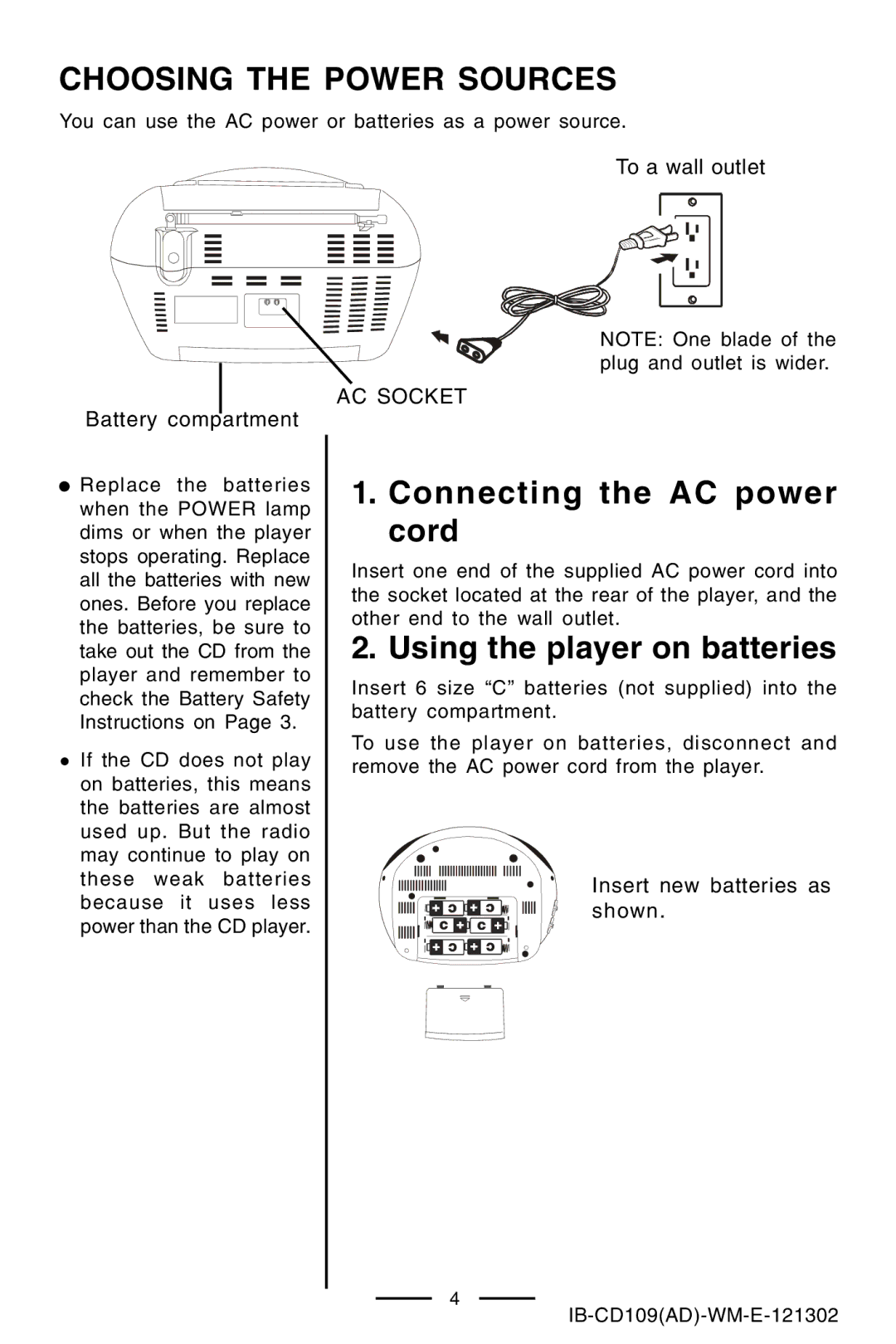 Lenoxx Electronics CD109 manual Choosing the Power Sources, Connecting the AC power cord, Using the player on batteries 