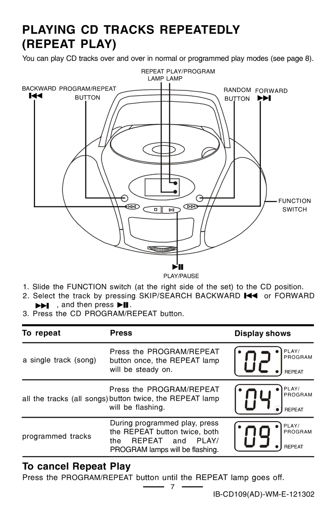 Lenoxx Electronics CD109 manual Playing CD Tracks Repeatedly Repeat Play, To repeat Press Display shows 