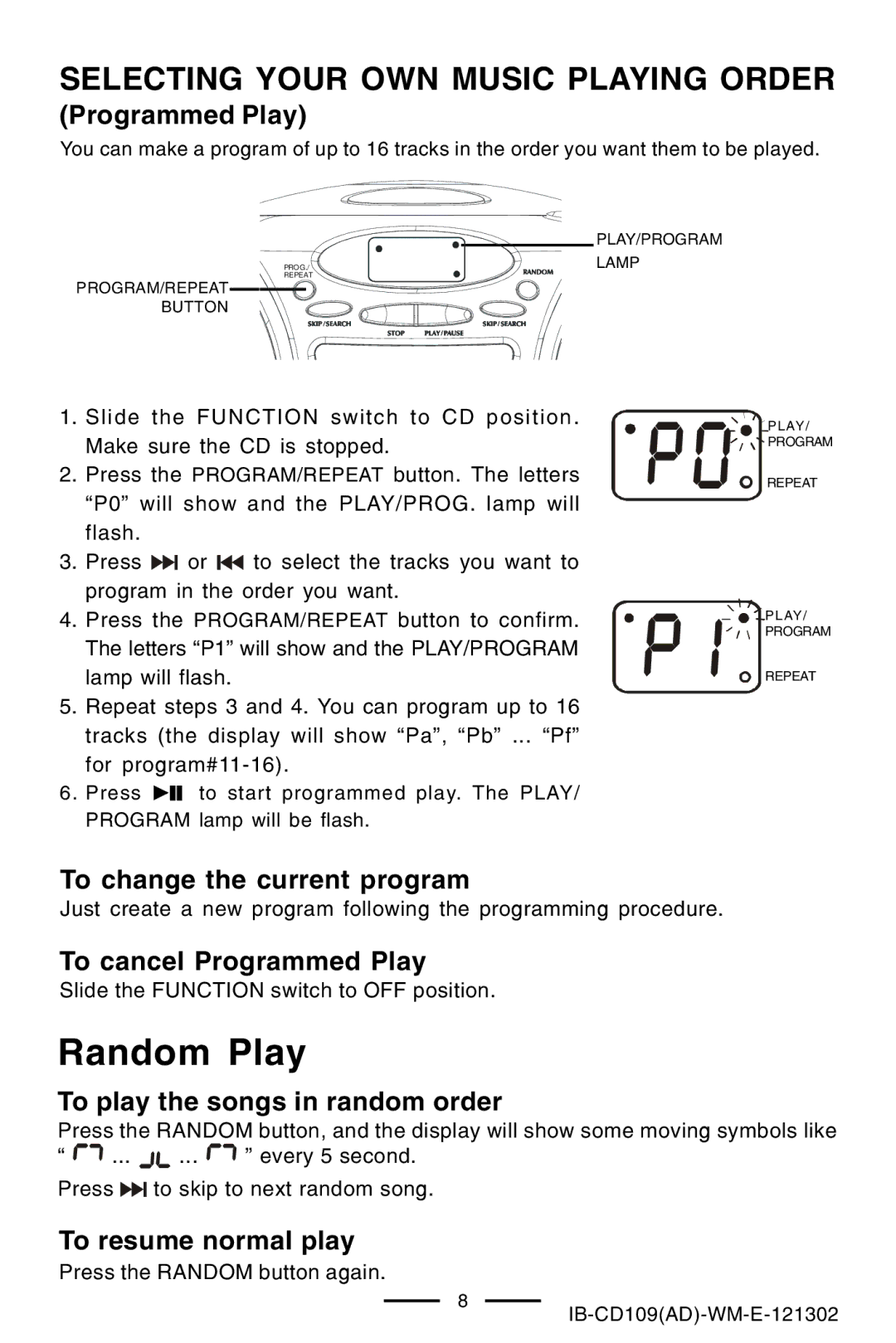 Lenoxx Electronics CD109 manual Selecting Your OWN Music Playing Order, Programmed Play 