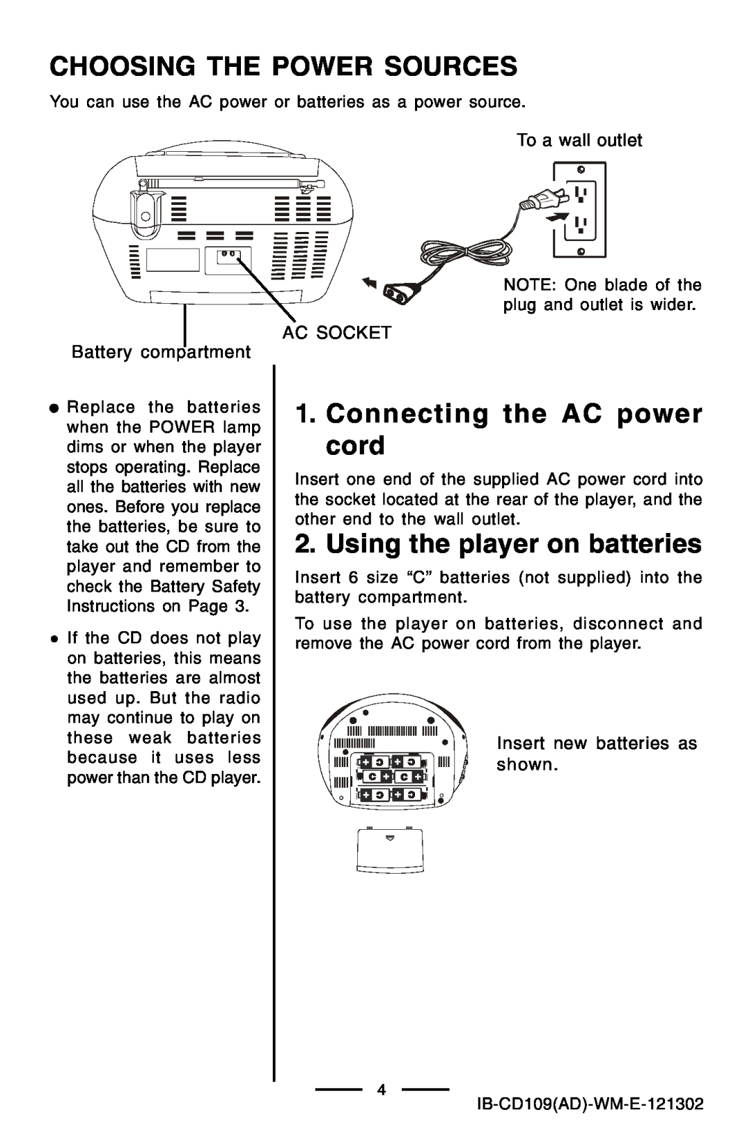 Lenoxx Electronics CD109 manual Choosing The Power Sources, Connecting the AC power cord, Using the player on batteries 