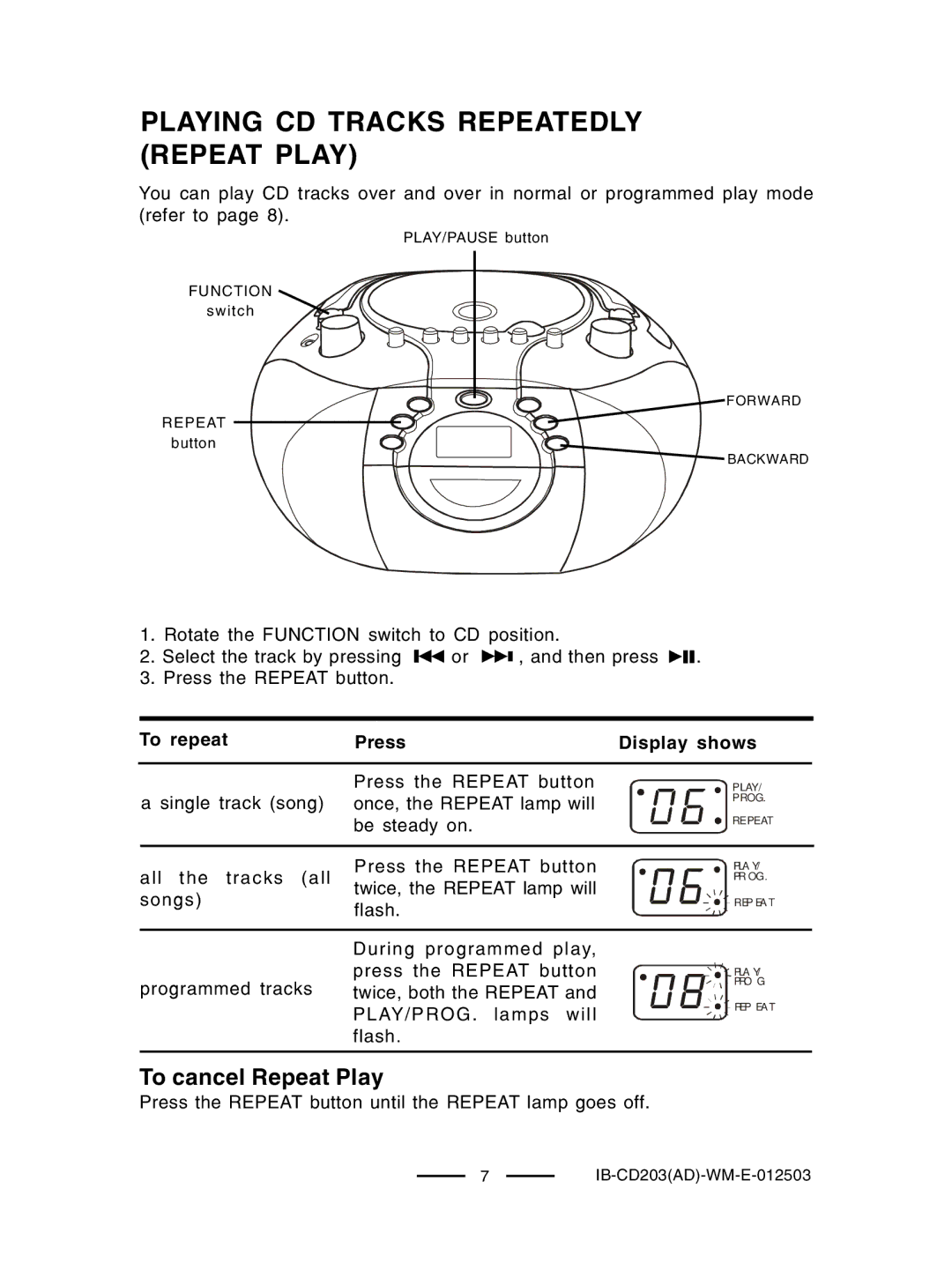 Lenoxx Electronics CD203 manual Playing CD Tracks Repeatedly Repeat Play 