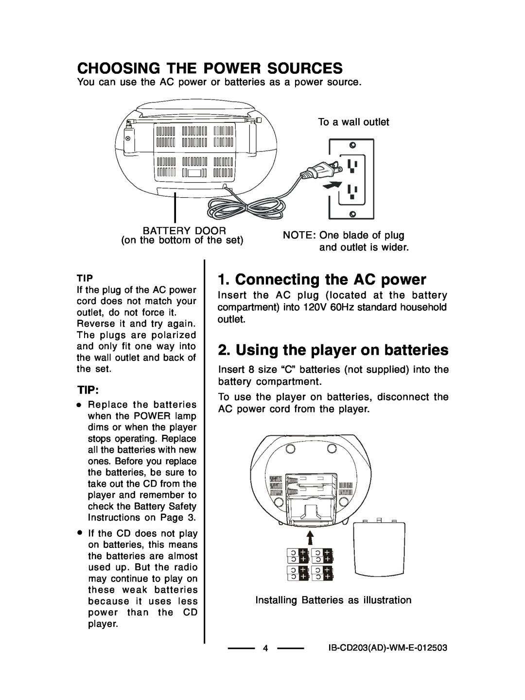 Lenoxx Electronics CD203 manual Choosing The Power Sources, Connecting the AC power, Using the player on batteries 