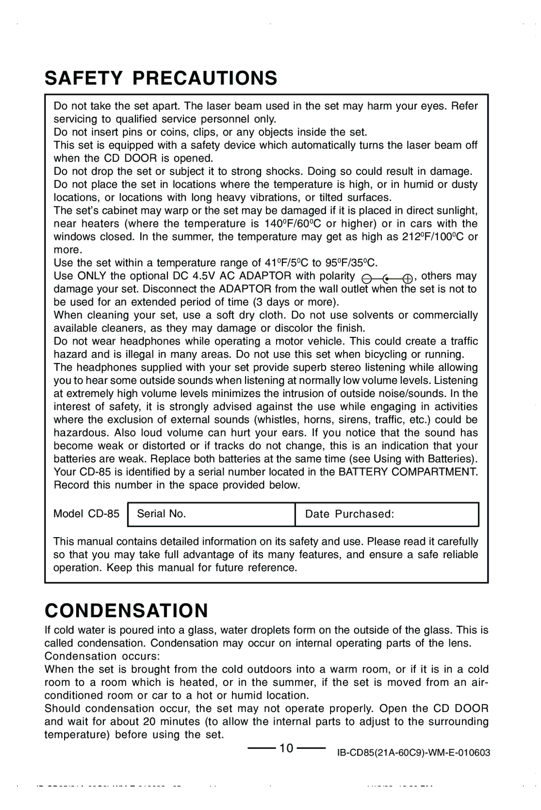 Lenoxx Electronics CD85 manual Safety Precautions, Condensation 