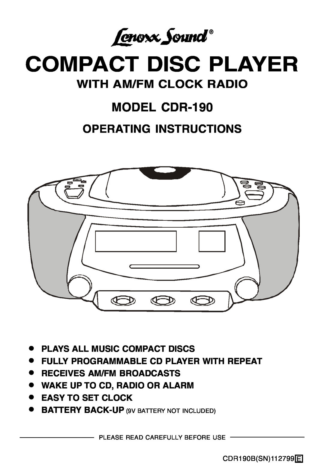Lenoxx Electronics operating instructions MODEL CDR-190, Plays All Music Compact Discs, Receives Am/Fm Broadcasts 