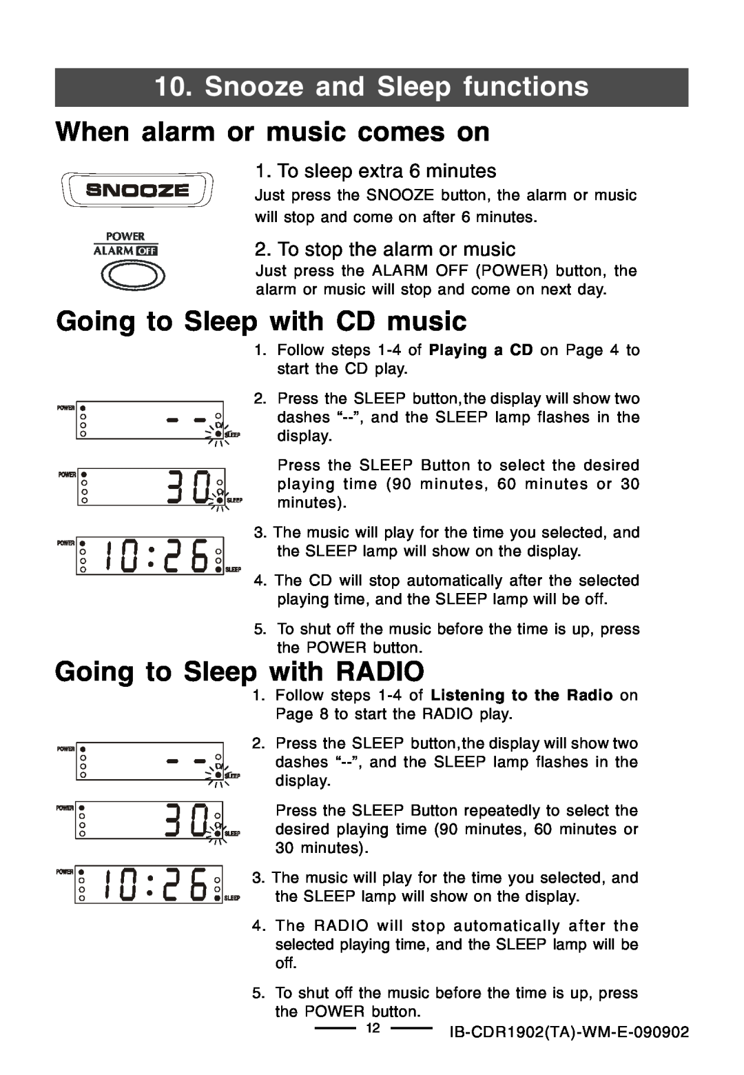 Lenoxx Electronics CDR-1902 Going to Sleep with CD music, Going to Sleep with RADIO, To sleep extra 6 minutes 