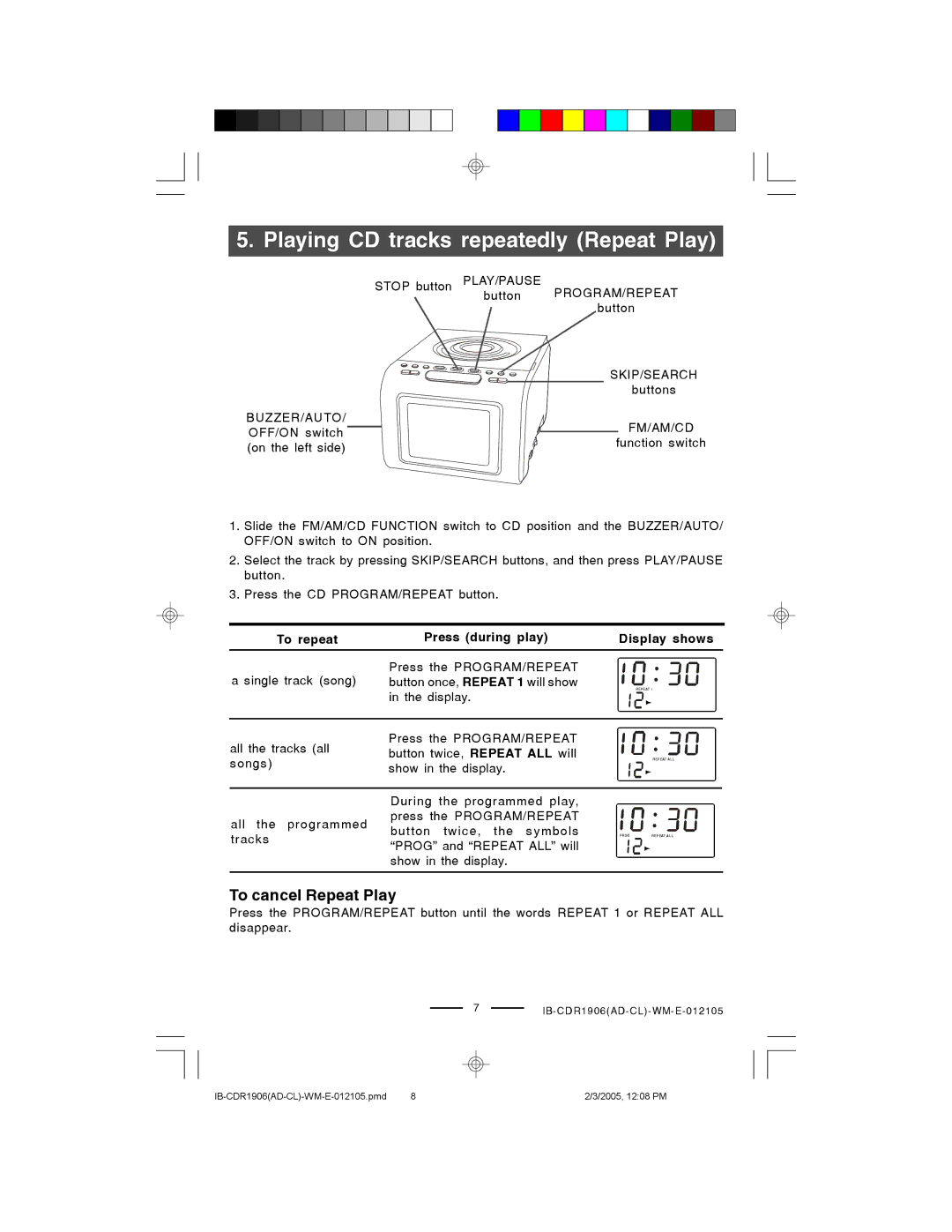 Lenoxx Electronics CDR1906 manual Playing CD tracks repeatedly Repeat Play, Play/Pause Program/Repeat, Buzzer/Auto Fm/Am/Cd 