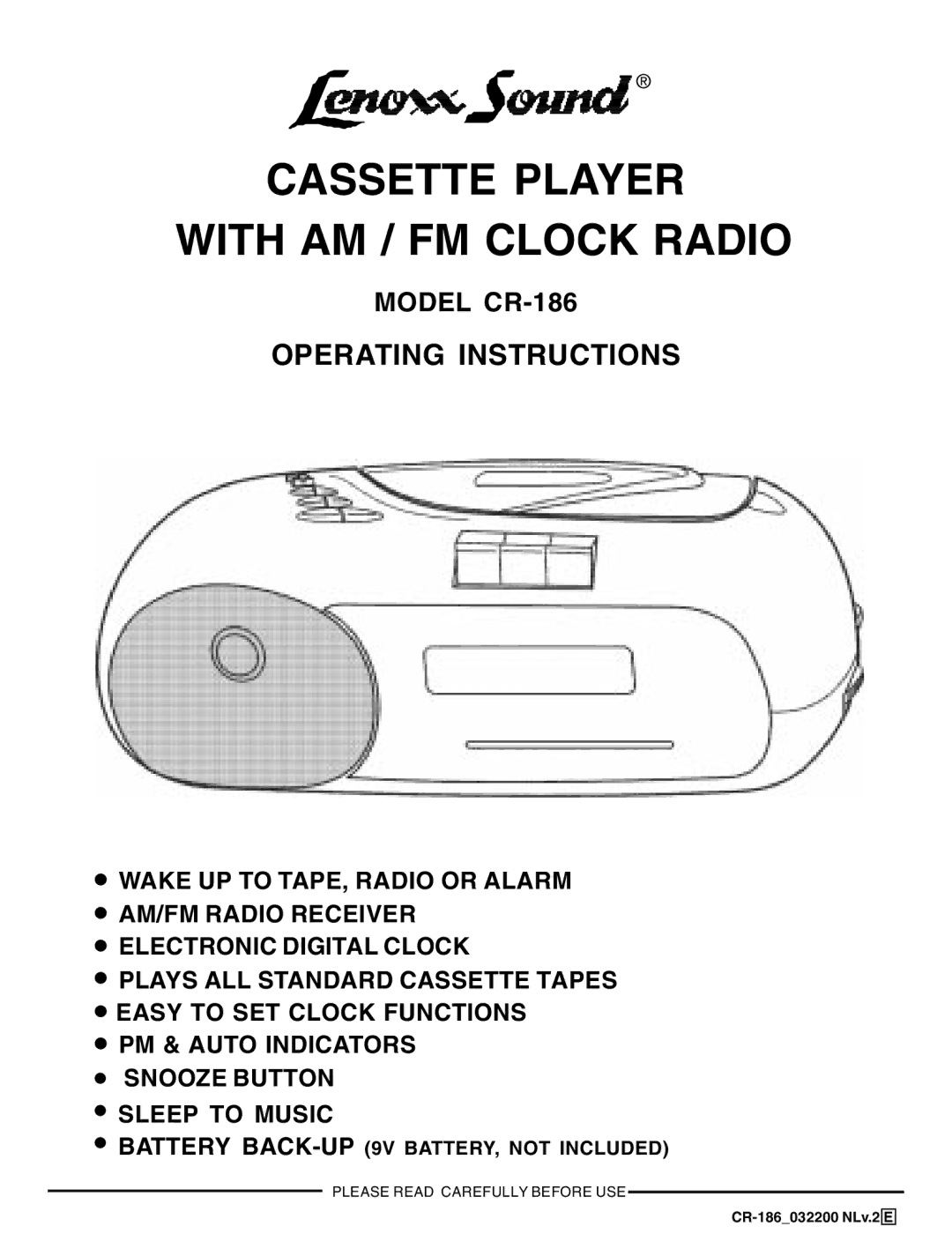 Lenoxx Electronics CR-186 operating instructions Cassette Player With AM / FM Clock Radio 