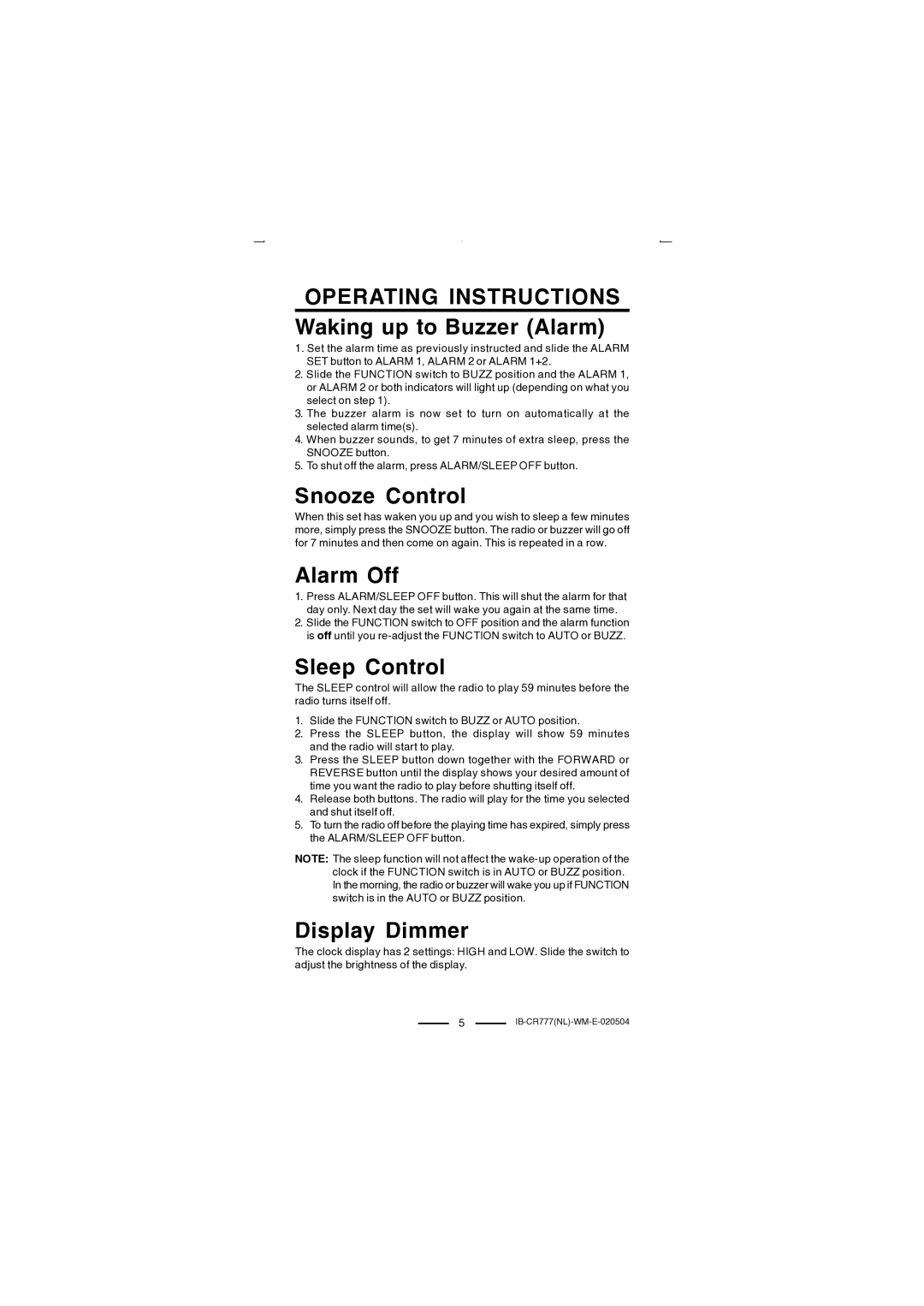 Lenoxx Electronics CR-777 Operating Instructions Waking up to Buzzer Alarm, Snooze Control, Alarm Off, Sleep Control 