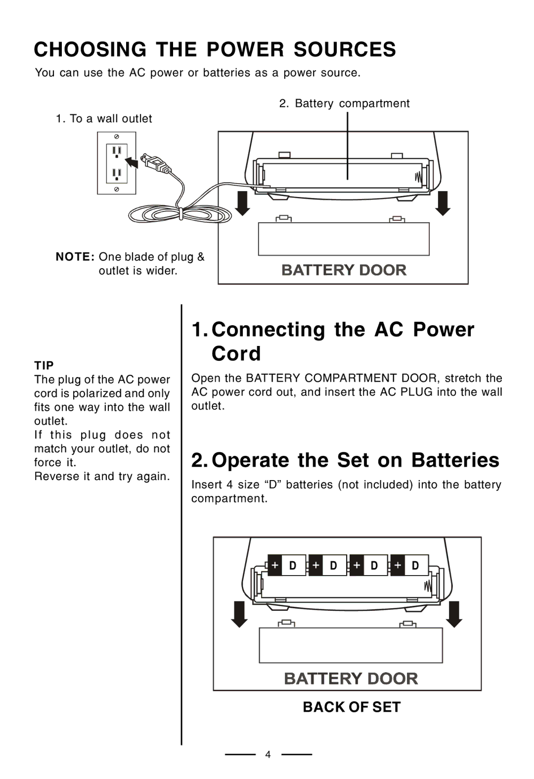 Lenoxx Electronics CT-99 Choosing the Power Sources, Connecting the AC Power Cord, Operate the Set on Batteries 