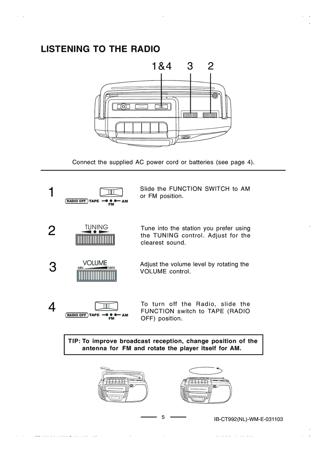 Lenoxx Electronics CT-992 manual Listening to the Radio, Tuning 