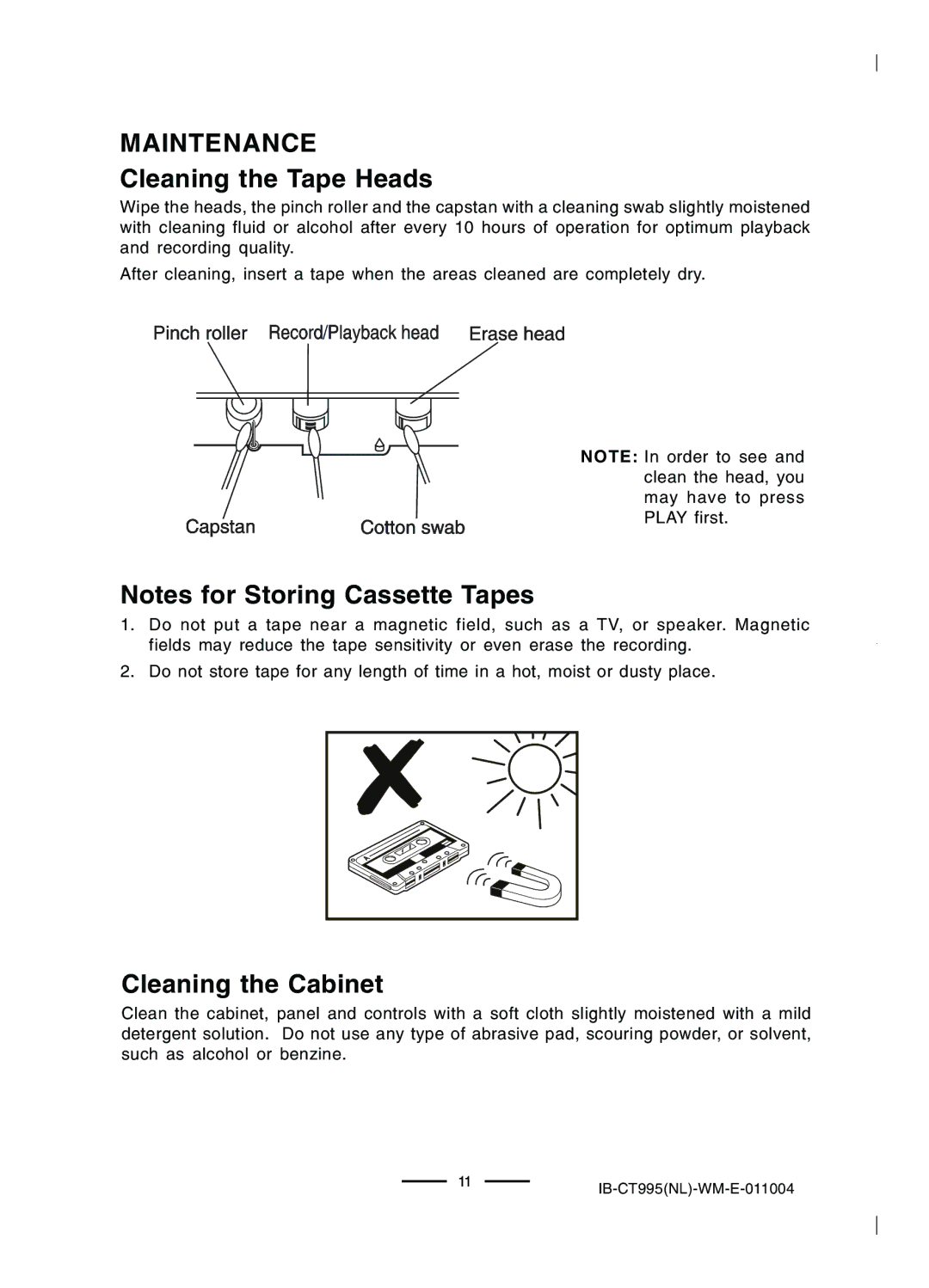 Lenoxx Electronics CT-995 operating instructions Maintenance, Cleaning the Tape Heads, Cleaning the Cabinet 