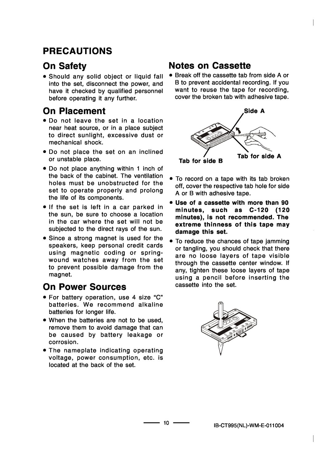 Lenoxx Electronics CT-995 operating instructions PRECAUTIONS On Safety, Notes on Cassette, On Placement, On Power Sources 