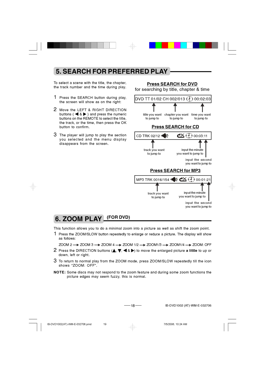 Lenoxx Electronics DVD-1002 manual Search for Preferred Play, Zoom Play for DVD, Press Search for DVD, Press Search for CD 