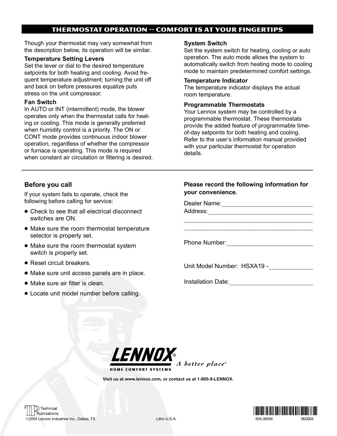 Lenoxx Electronics HSXA19 owner manual Thermostat Operation −− Comfort is AT Your Fingertips, Before you call 