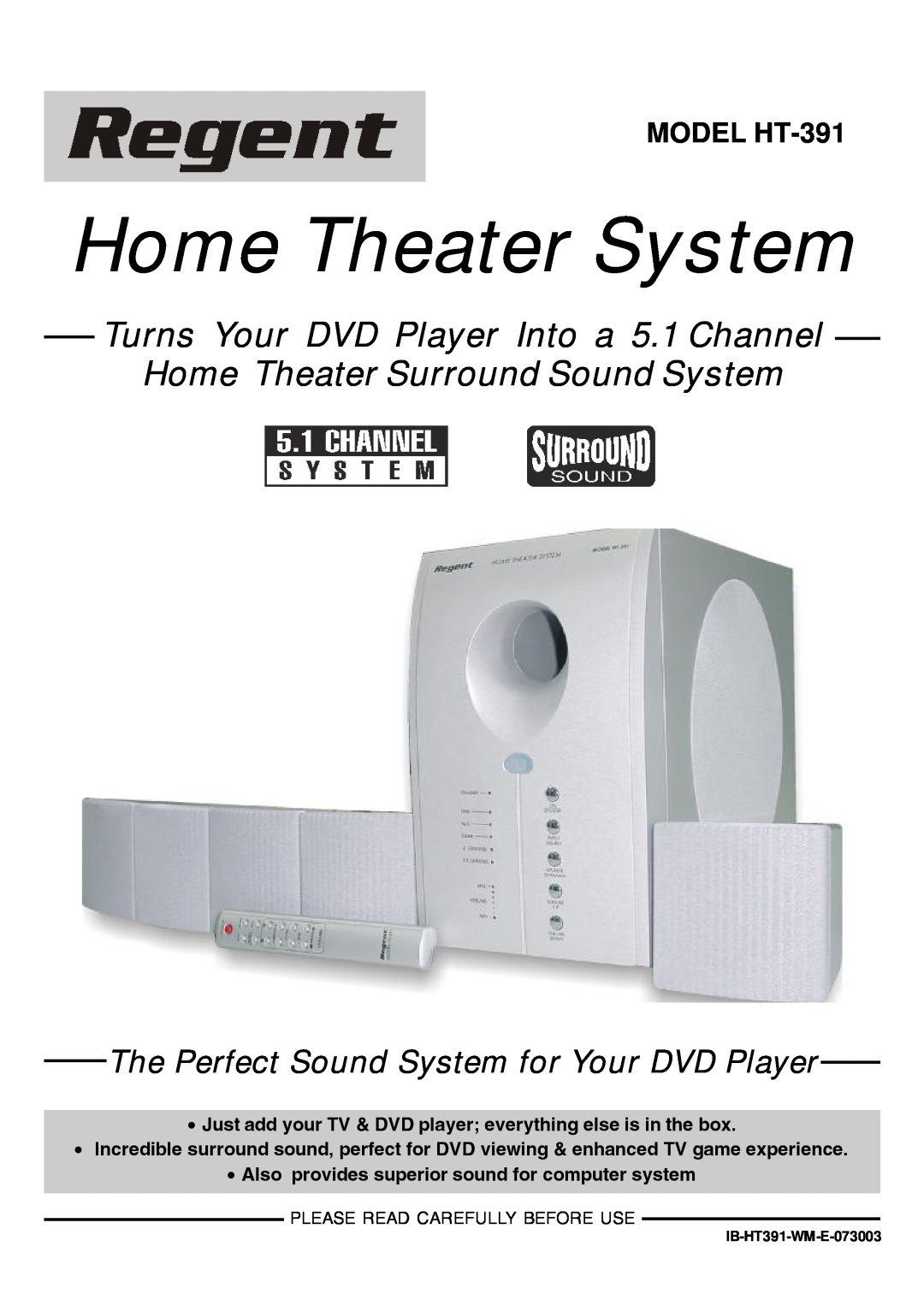 Lenoxx Electronics manual Home Theater System, Turns Your DVD Player Into a 5.1 Channel, MODEL HT-391 