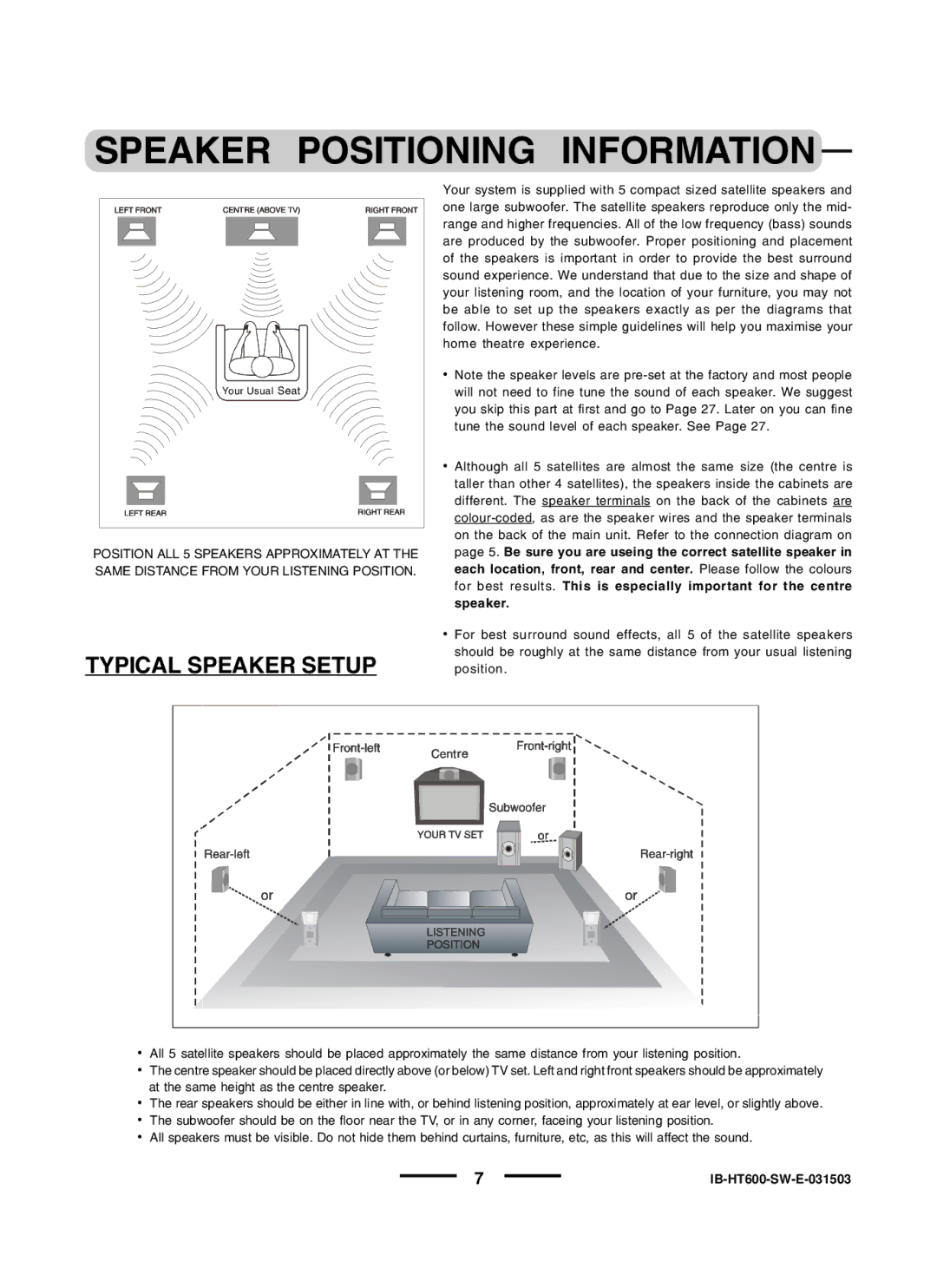 Lenoxx Electronics HT600 instruction manual Speaker Positioning Information, Same Distance from Your Listening Position 