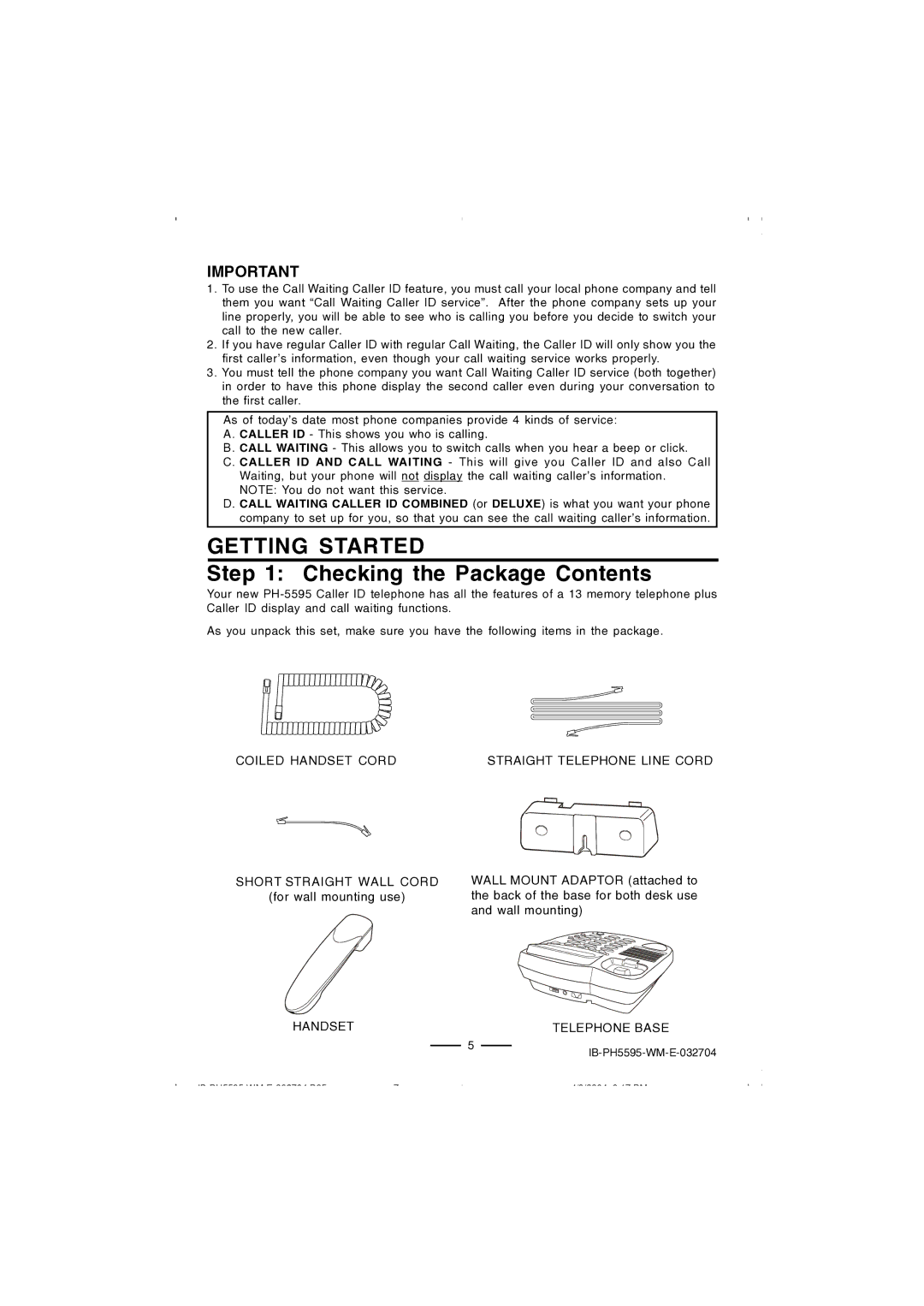 Lenoxx Electronics IB-PH5595 operating instructions Getting Started, Checking the Package Contents 