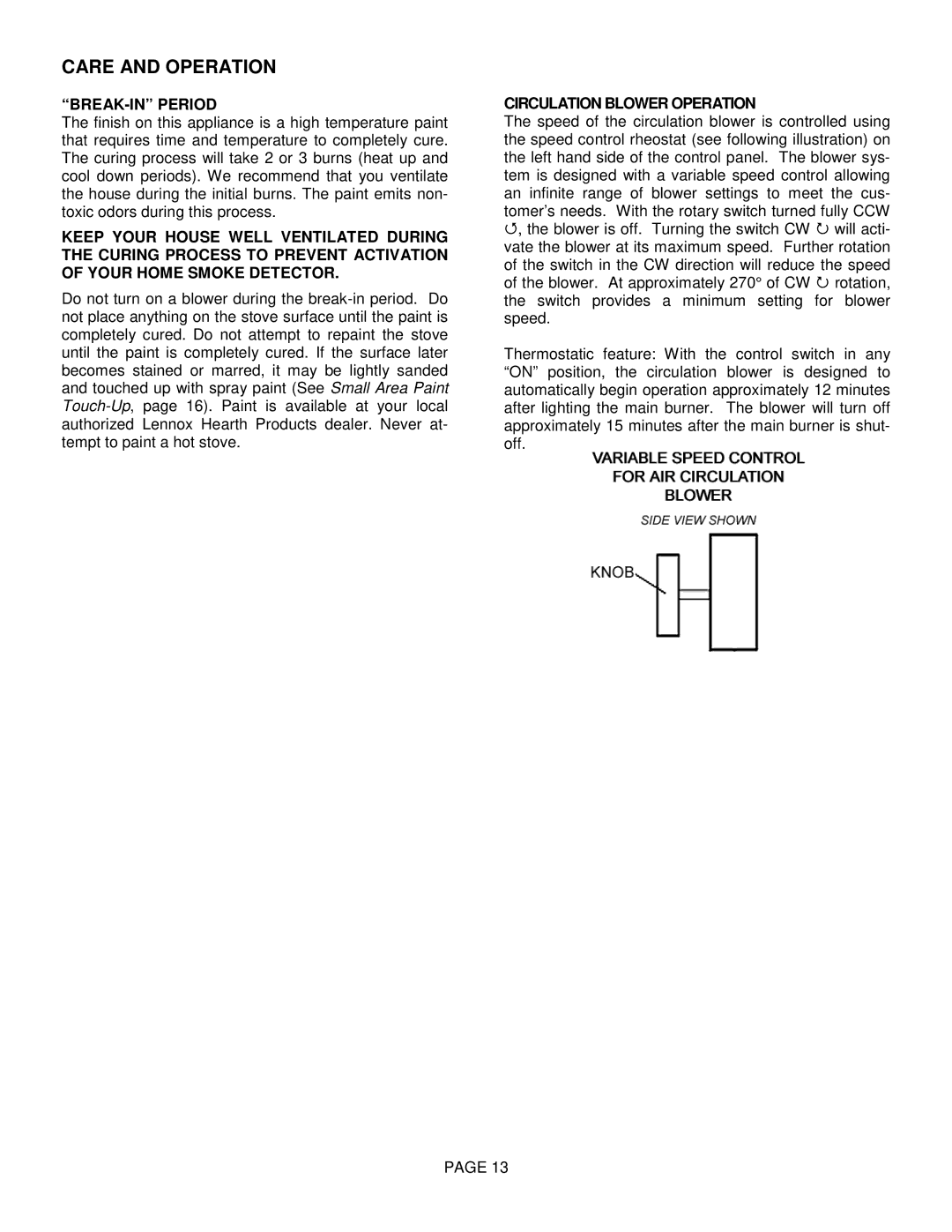 Lenoxx Electronics L30 BF-2 operation manual BREAK-IN Period, Circulation Blower Operation 