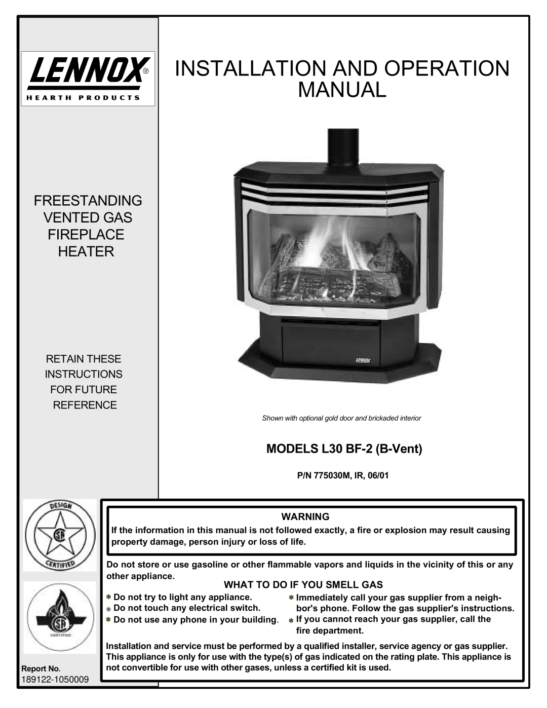 Lenoxx Electronics L30 BF-2 operation manual P/N 775030M, IR, 06/01, Do not try to light any appliance, fire department 