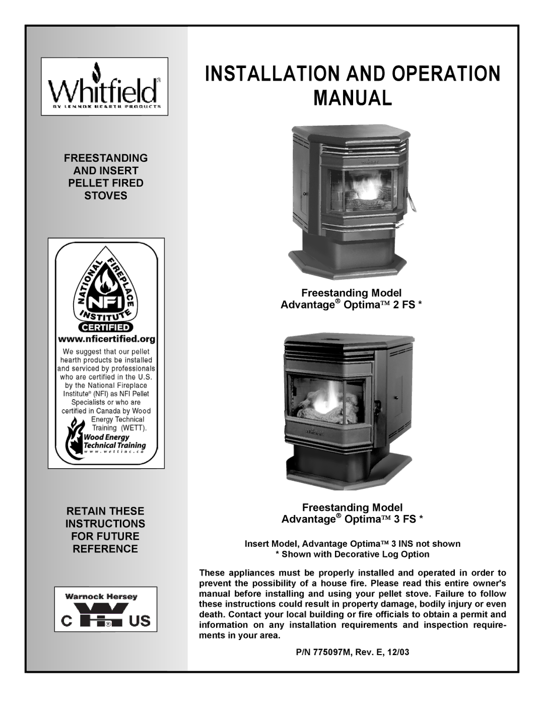 Lenoxx Electronics Optima 3 FS operation manual Installation and Operation Manual, Freestanding Insert Pellet Fired Stoves 