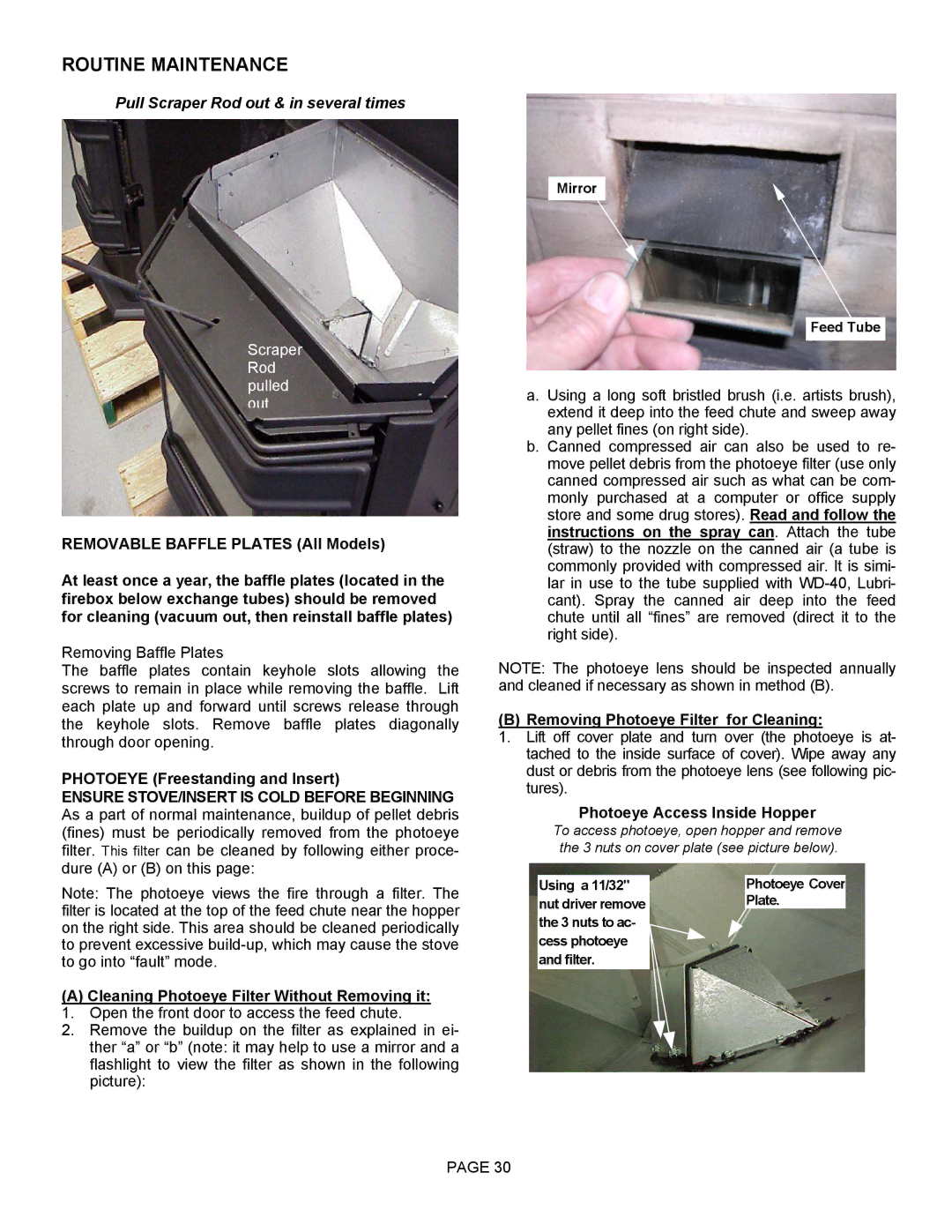 Lenoxx Electronics Optima 3 FS operation manual Removing Photoeye Filter for Cleaning, Photoeye Access Inside Hopper 