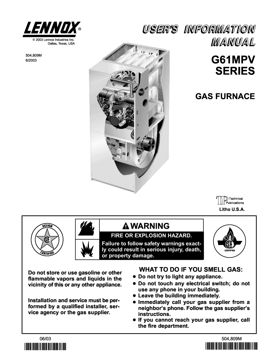 Lenoxx Electronics manual G61MPV SERIES, Gas Furnace, 2P0603, P504809M, What To Do If You Smell Gas 