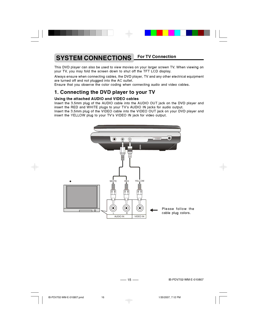 Lenoxx Electronics PDV-702 Connecting the DVD player to your TV, Using the attached Audio and Video cables 