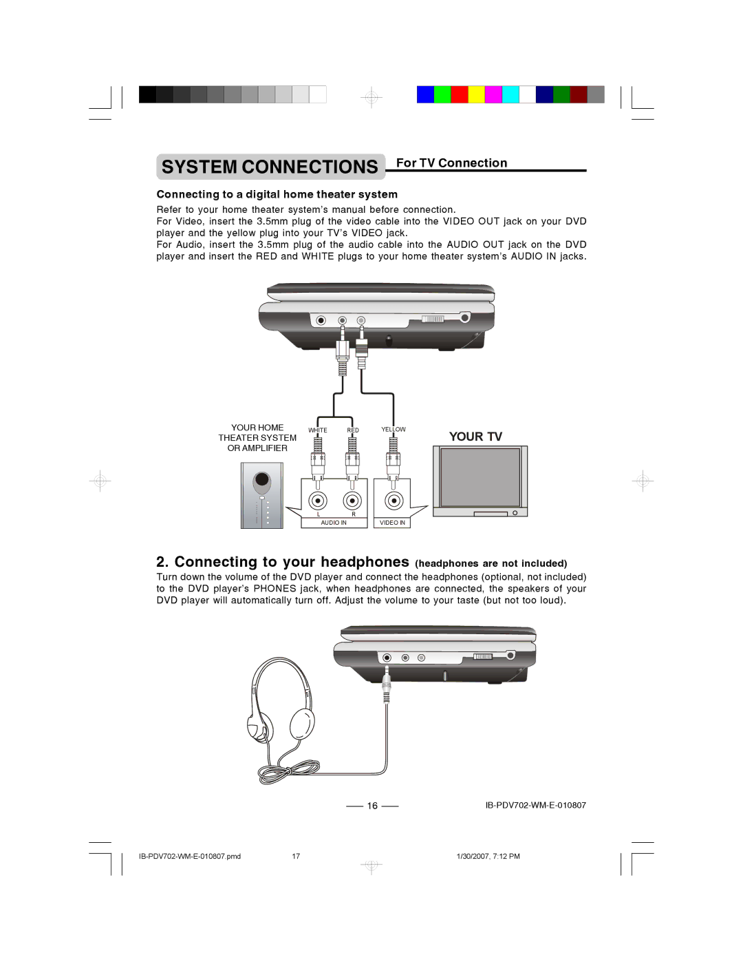 Lenoxx Electronics PDV-702 instruction manual Connecting to your headphones headphones are not included 