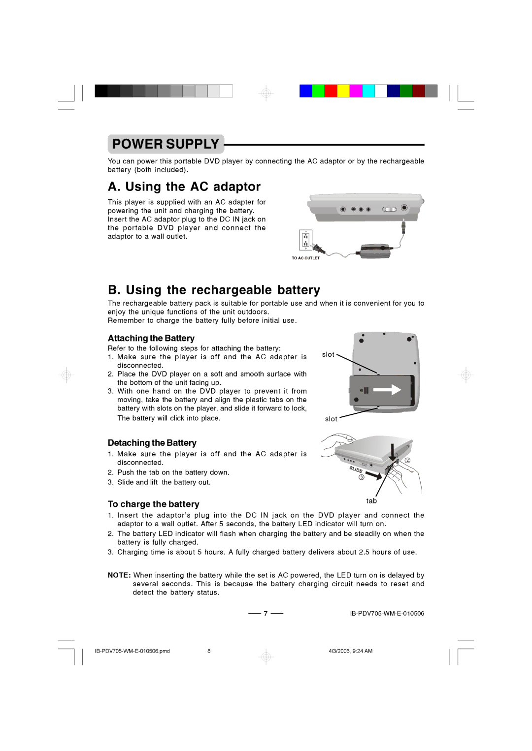 Lenoxx Electronics PDV-705 Power Supply, Attaching the Battery, Detaching the Battery, To charge the battery 