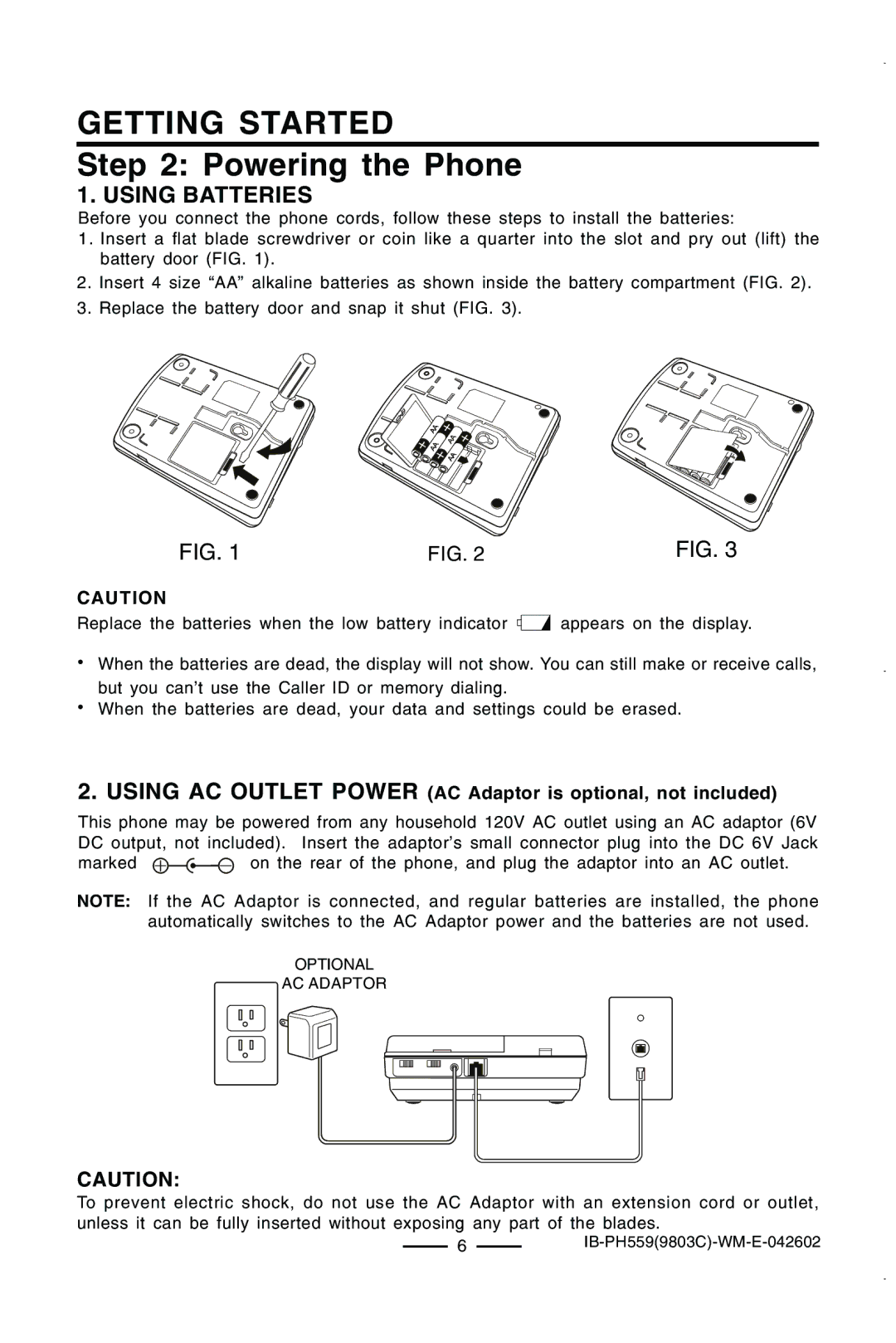 Lenoxx Electronics PH559 operating instructions Powering the Phone, Using Batteries 