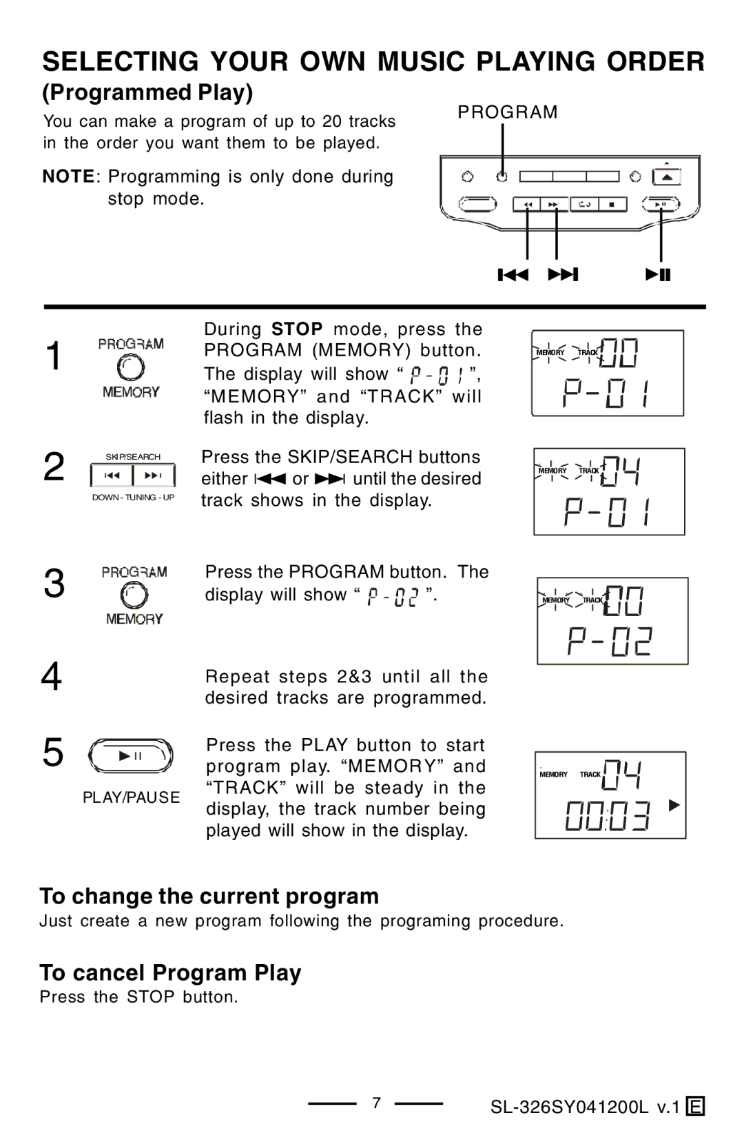 Lenoxx Electronics SL-326 manual Selecting Your OWN Music Playing Order, Program 