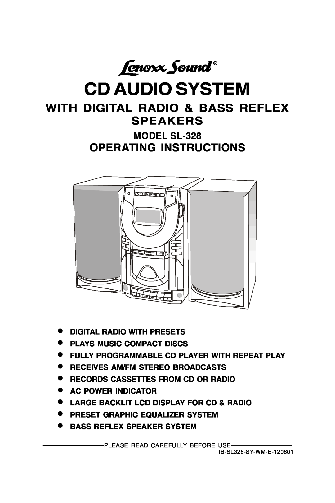 Lenoxx Electronics manual With Digital Radio & Bass Reflex Speakers, Operating Instructions, MODEL SL-328 