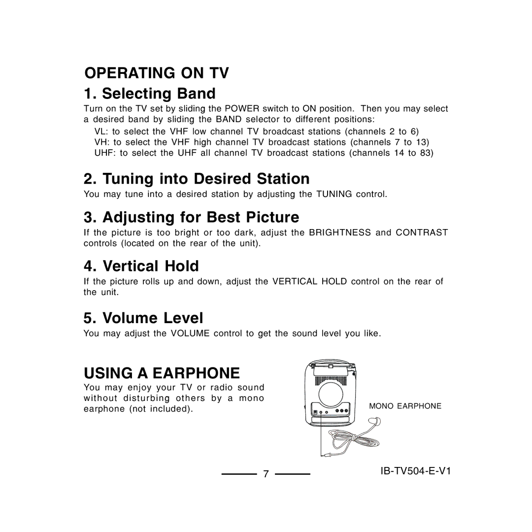 Lenoxx Electronics TV-504 operating instructions Operating on TV 1. Selecting Band, Using a Earphone 