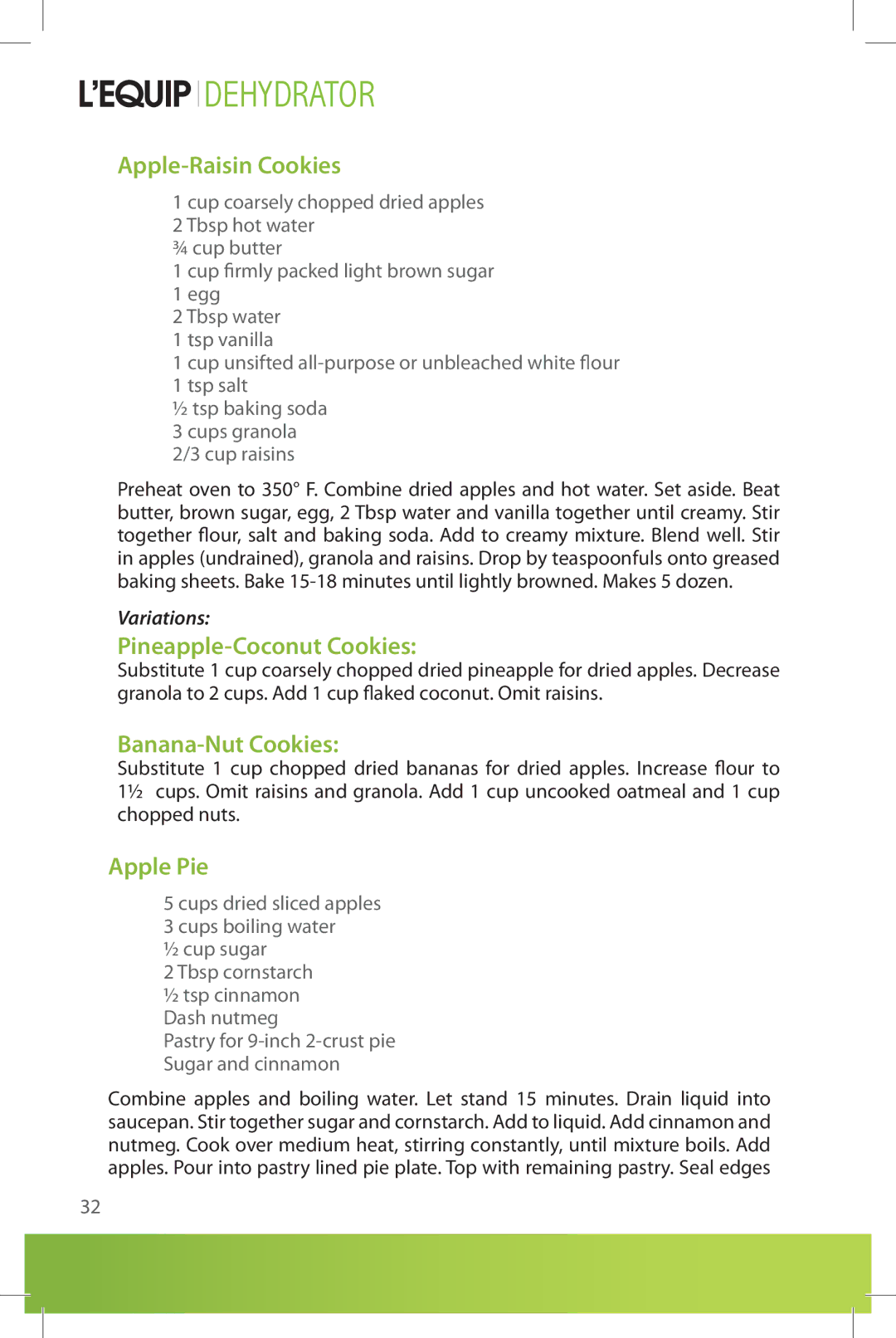 L'Equip 528, 524 manual Apple-Raisin Cookies, Pineapple-Coconut Cookies, Banana-Nut Cookies, Apple Pie 