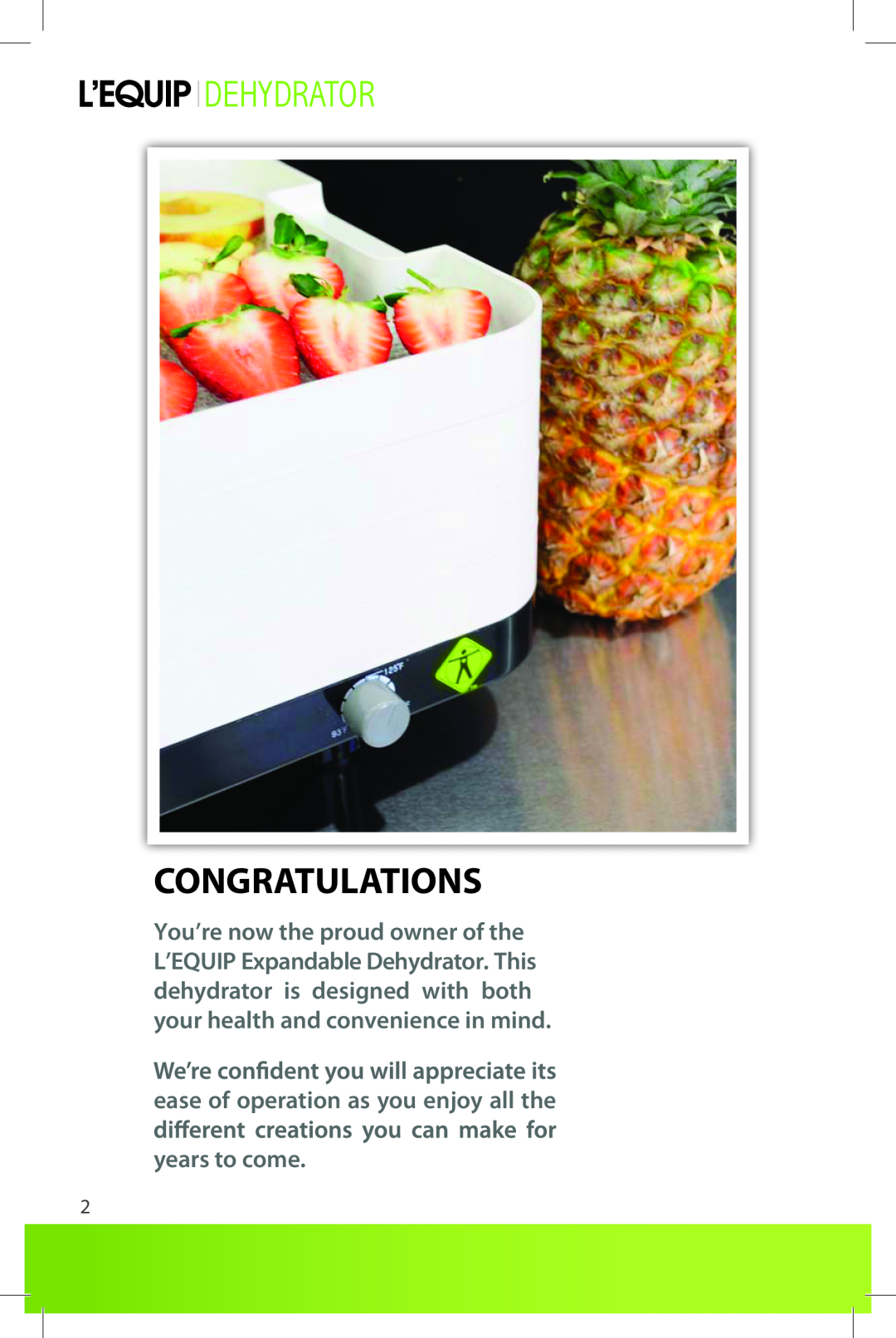 L'Equip 528, 524 manual Dehydrator, Congratulations, ease of operation as you enjoy all the years to come 