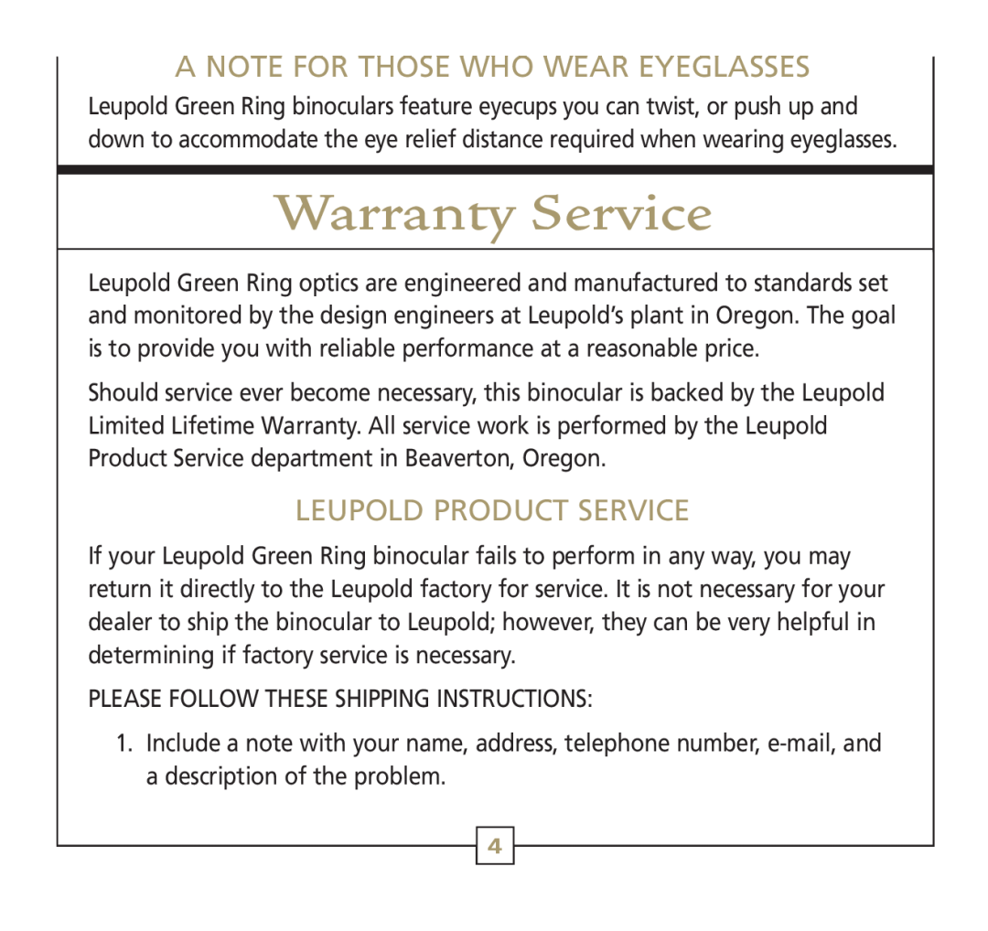 Leupold 56113 operating instructions Warranty Service, A Note For Those Who Wear Eyeglasses, Leupold Product Service 