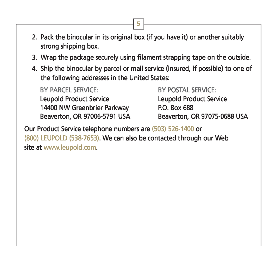 Leupold 56113 By Parcel Service, Leupold Product Service 14400 NW Greenbrier Parkway, By Postal Service 