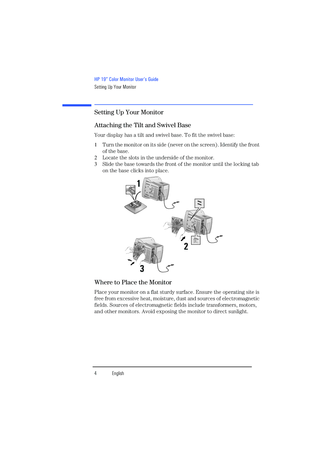 Leupold HP92, P4815 manual Setting Up Your Monitor Attaching the Tilt and Swivel Base, Where to Place the Monitor 