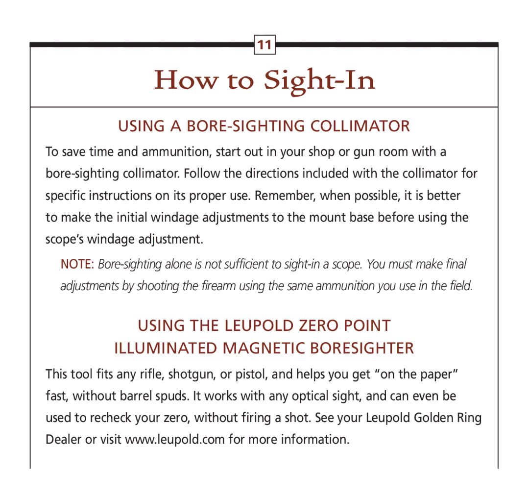 Leupold Hunting Equipment manual How to Sight-In, Using a BORE-SIGHTING Collimator 